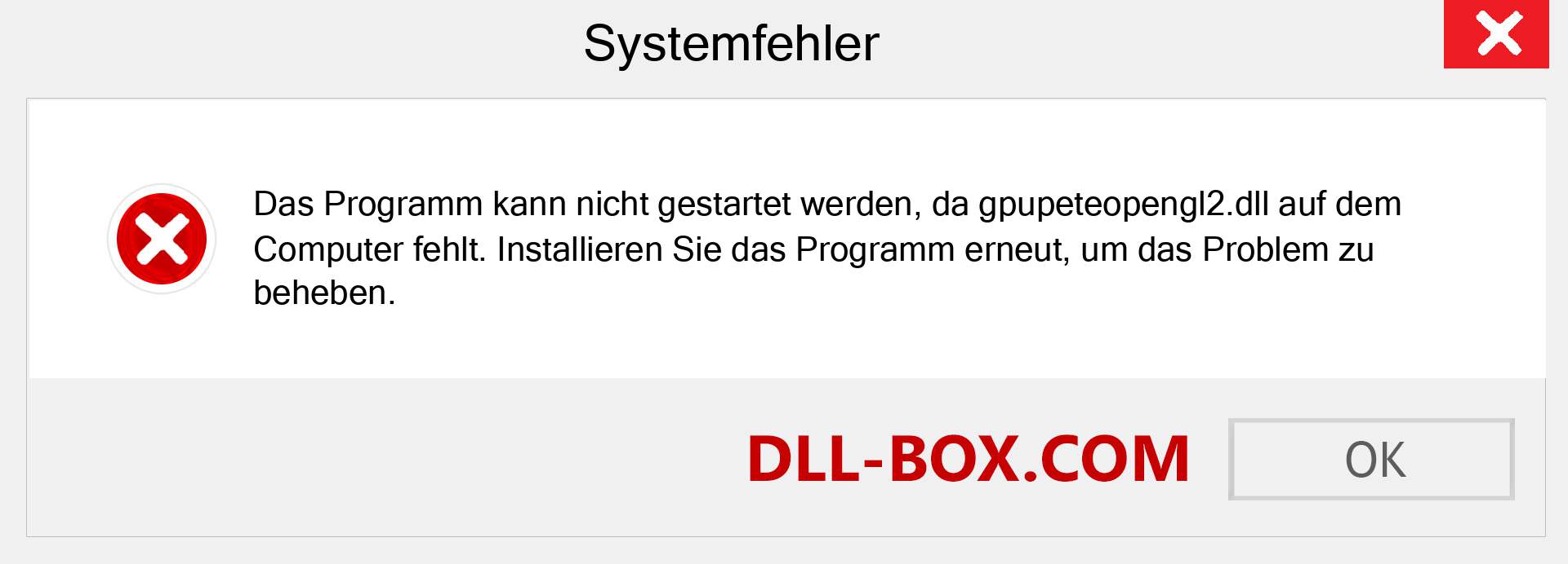 gpupeteopengl2.dll-Datei fehlt?. Download für Windows 7, 8, 10 - Fix gpupeteopengl2 dll Missing Error unter Windows, Fotos, Bildern