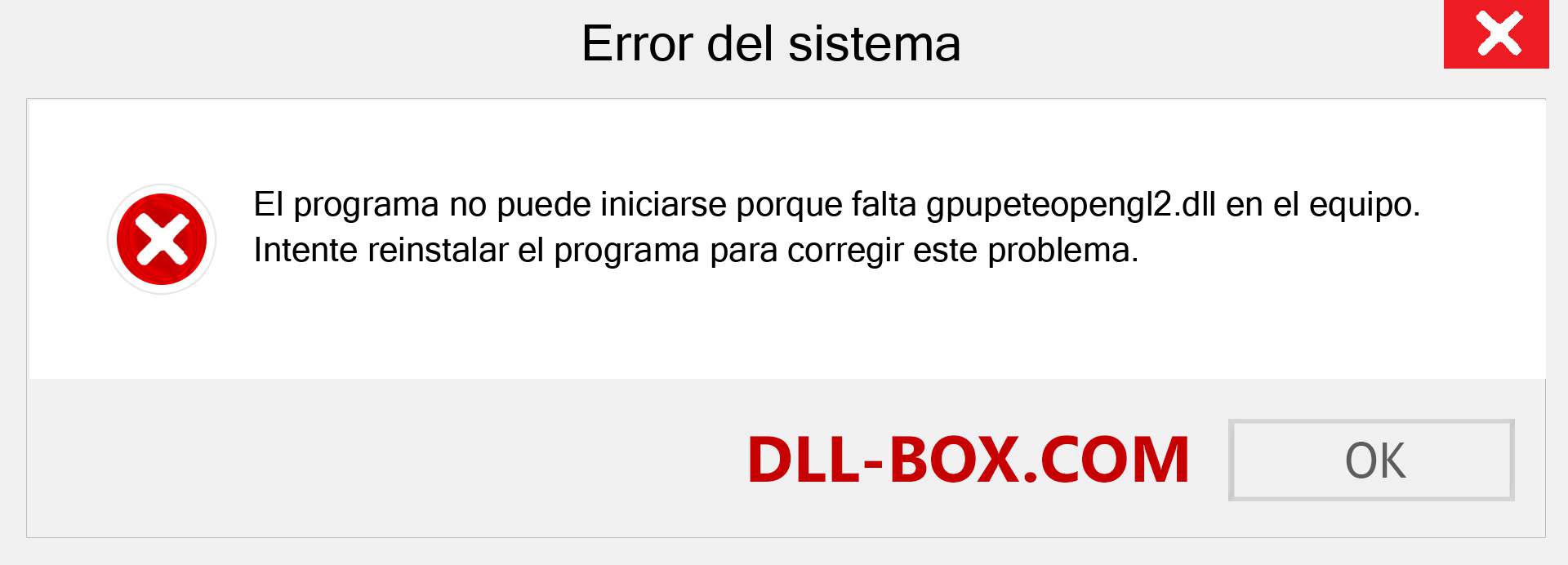 ¿Falta el archivo gpupeteopengl2.dll ?. Descargar para Windows 7, 8, 10 - Corregir gpupeteopengl2 dll Missing Error en Windows, fotos, imágenes